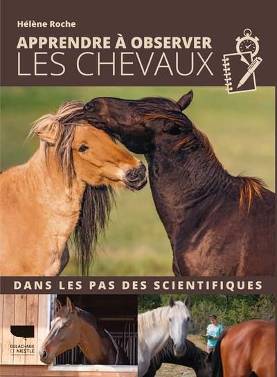 Couverture du livre Apprendre à observer les chevaux